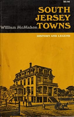 South Jersey Towns: History and Legend