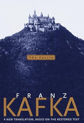 The Castle: A new translation based on the restored text