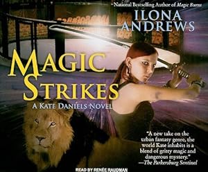 Magic Strikes (Kate Daniels, Book 3)