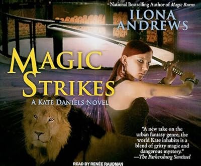 Magic Strikes (Kate Daniels, Book 3)