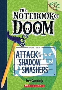 The Notebook of Doom #3: Attack of the Shadow Smashers