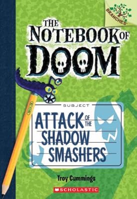 The Notebook of Doom #3: Attack of the Shadow Smashers