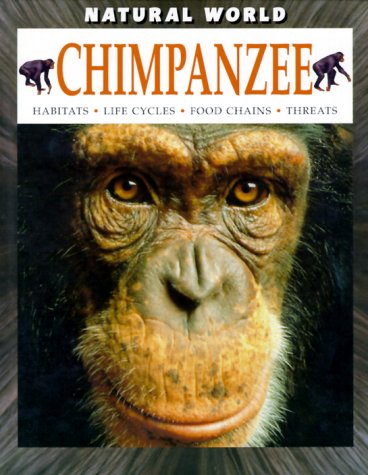 Chimpanzee (Natural World (Hardcover Raintree)) by Martin Banks