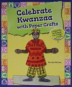 Celebrate Kwanzaa With Paper Crafts