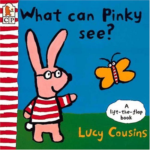 What Can Pinky See? by Lucy Cousins