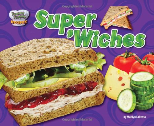 Super 'Wiches by Marilyn Lapenta