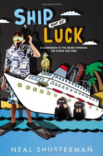 Ship Out of Luck by Neal Shusterman