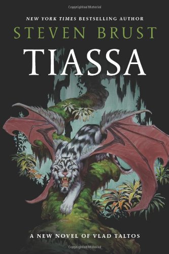 Tiassa (Vlad Taltos) by Steven Brust