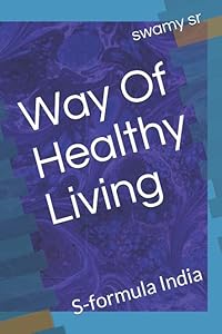 Way Of Healthy Living: S-formula India