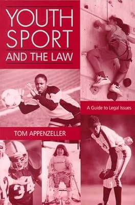 Youth Sport and the Law: A Guide to Legal Issues