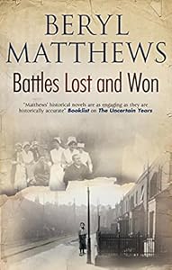 Battles Lost and Won