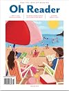 Oh Reader Magazine Issue 012 Summer 2023