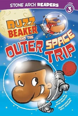 Buzz Beaker and the outer space trip