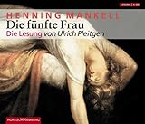 Die fünfte Frau. 6 CDs