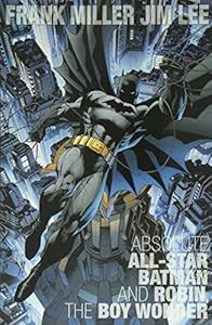 Absolute All-Star Batman And Robin, The Boy Wonder