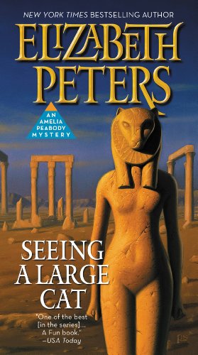 Seeing a large cat by Elizabeth Peters