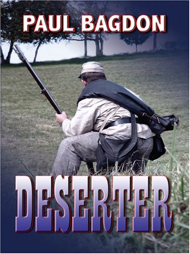 Deserter by Paul Bagdon