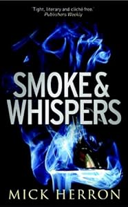 Smoke and Whispers