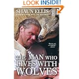Man Who Lives with Wolves
