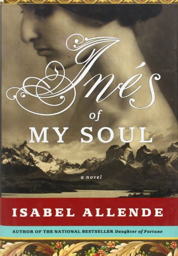 Ines of My Soul: A Novel by Isabel Allende