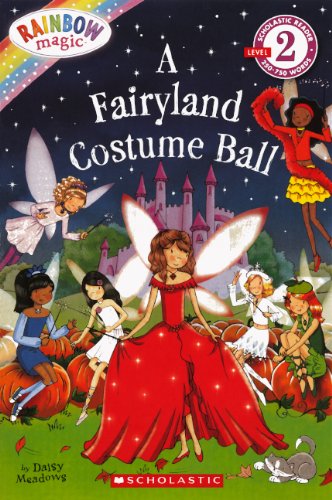 A Fairyland Costume Ball by Daisy Meadows