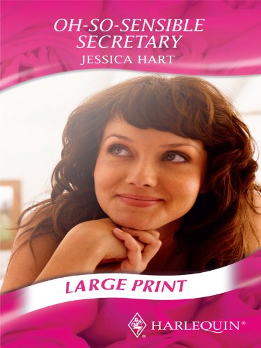 Oh-So-Sensible Secretary by Jessica Hart