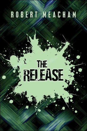 The Release by Robert Meacham