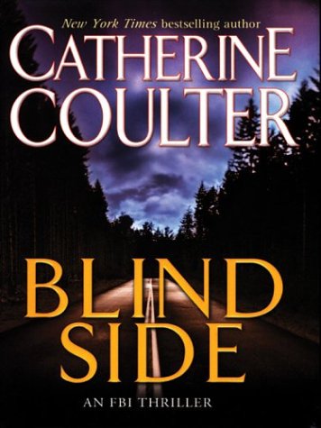 Blindside: An FBI Thriller by Catherine Coulter
