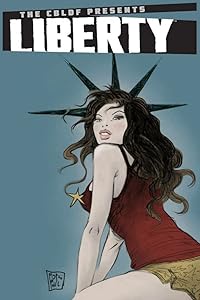 CBLDF Presents: Liberty (The Cbldf Presents)