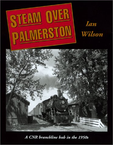 Steam Over Palmerston by Ian Wilson