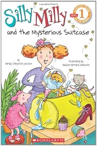 Scholastic Reader Level 1: Silly Milly and the Mysterious Suitcase
