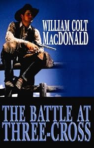 The Battle at Three-Cross