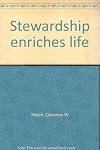 Stewardship enriches life