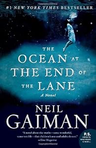 The Ocean at the End of the Lane: A Novel