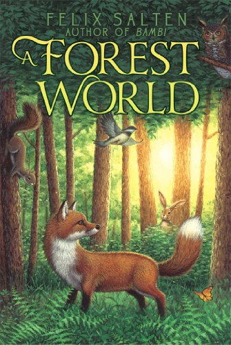 A Forest World by Felix Salten