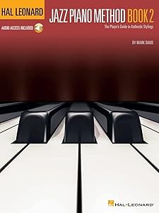 Hal Leonard Jazz Piano Method - Book 2 The Player's Guide to Authentic Stylings Book/Online Audio by Mark Davis