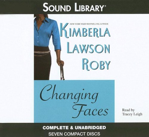 Changing Faces (Sound Library) by Kimberla Lawson Roby