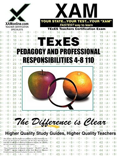 TExES Pedagogy and Professional Responsibilites 4-8 110 Teacher Certification Test Prep Study Guide (XAM TEXES) by Sharon Wynne