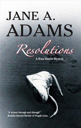 Resolutions by Jane A Adams