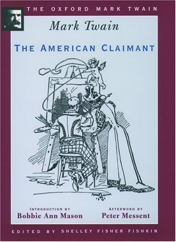 The American Claimant [with Biographical Introduction] (The Oxford Mark Twain) by Mark Twain