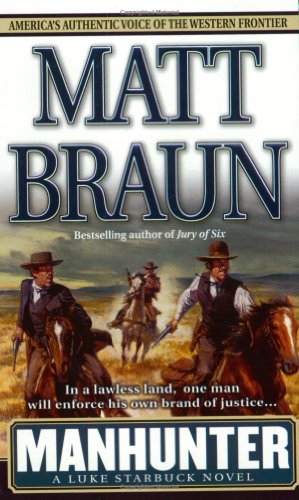 Manhunter by Matt Braun