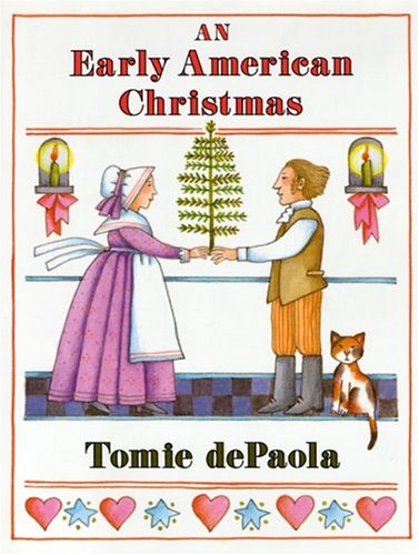 An Early American Christmas by Tomie dePaola