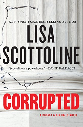 Corrupted by Lisa Scottoline