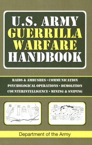 U.S. Army Guerrilla Warfare Handbook by Department of the Army