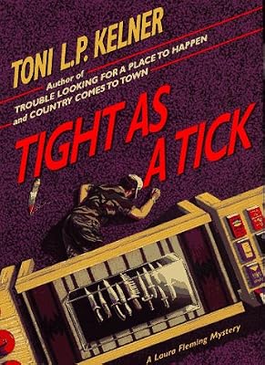 Tight As A Tick: A Laura Fleming Mystery