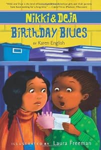 Nikki and Deja: Birthday Blues by Karen English