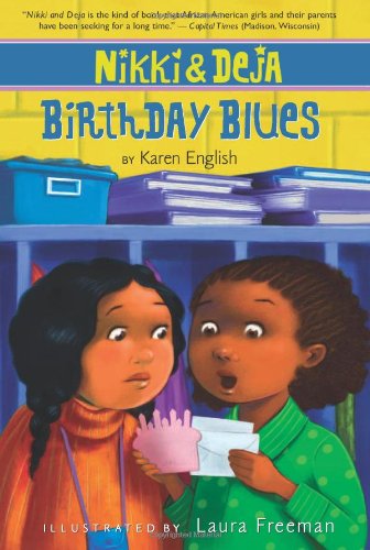Nikki and Deja: Birthday Blues by Karen English