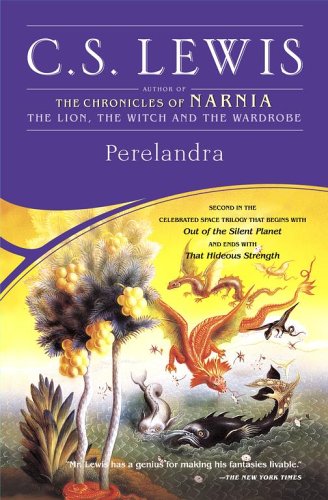 Perelandra by C.S. Lewis