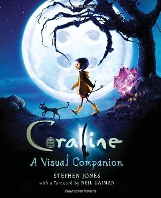 Coraline: A Visual Companion