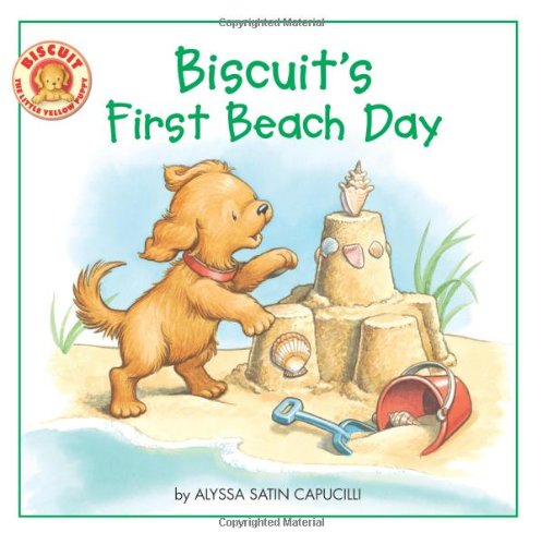 Biscuit's First Beach Day by Pat Schories